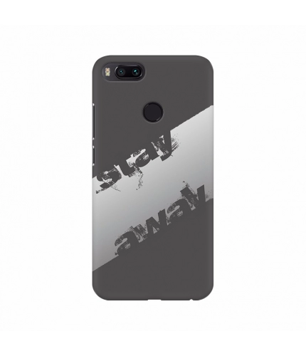 Stay Away poster Mobile Case Cover