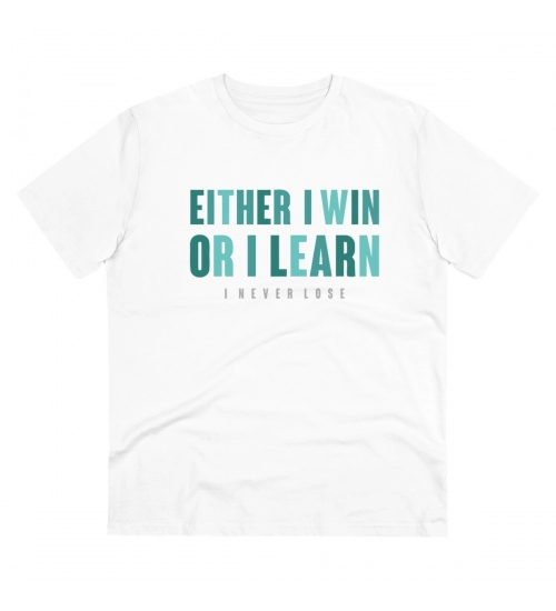 Men's PC Cotton Either I Win Or I Learn Printed T Shirt (Color: White, Thread Count: 180GSM)