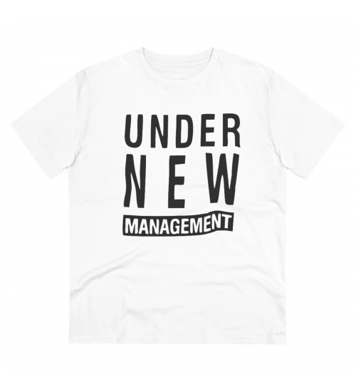 Men's PC Cotton Under New Management Desing Printed T Shirt (Color: White, Thread Count: 180GSM)