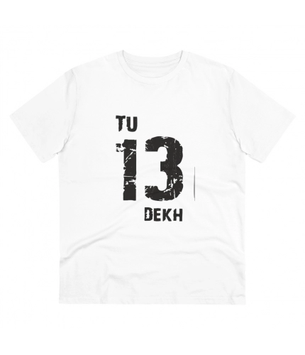 Men's PC Cotton Tu 13 Dekh Printed T Shirt (Color: White, Thread Count: 180GSM)