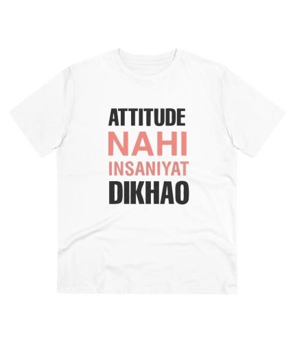 Men's PC Cotton Attitude Nahi Insaniyat Dikhao Printed T Shirt (Color: White, Thread Count: 180GSM)