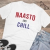 Men's PC Cotton Nasto And Chill Printed T Shirt (Color: White, Thread Count: 180GSM) Men's PC Cotton Nasto And Chill Printed T Shirt (Color: White, Thread Count: 180GSM)