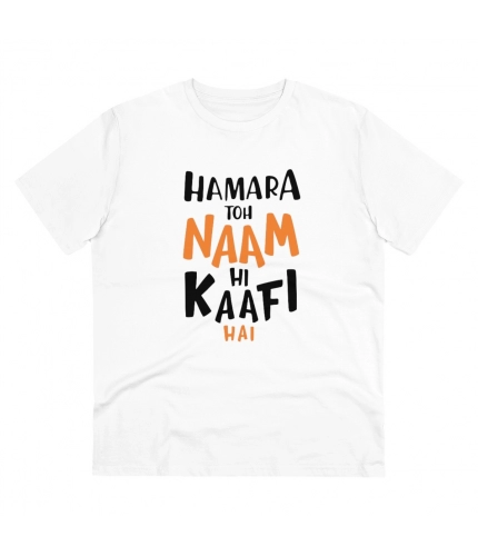 Men's PC Cotton Hamara To Name Hi Kaafi Hai Printed T Shirt (Color: White, Thread Count: 180GSM)