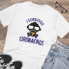 Men's PC Cotton I Survived Coronavirus Printed T Shirt (Color: White, Thread Count: 180GSM) Men's PC Cotton I Survived Coronavirus Printed T Shirt (Color: White, Thread Count: 180GSM)