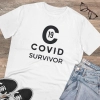 Men's PC Cotton Covid 19 Survivor Printed T Shirt (Color: White, Thread Count: 180GSM) Men's PC Cotton Covid 19 Survivor Printed T Shirt (Color: White, Thread Count: 180GSM)